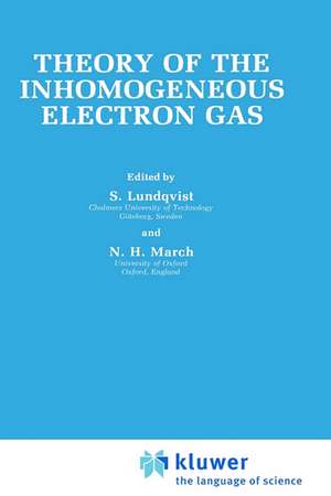 Theory of the Inhomogeneous Electron Gas de Stig Lundqvist