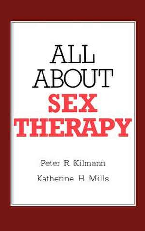 All about Sex Therapy de P.R. Kilmann