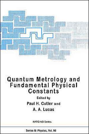 Quantum Metrology and Fundamental Physical Constants de A.A. Lucas