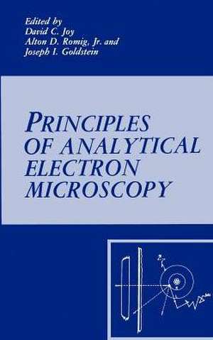 Principles of Analytical Electron Microscopy de Joseph Goldstein