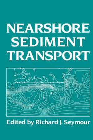 Nearshore Sediment Transport de R.J. Seymour