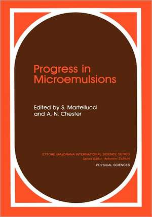 Progress in Microemulsions de S. Martellucci