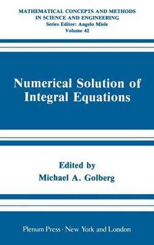 Numerical Solution of Integral Equations de Michael A. Golberg