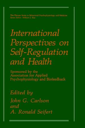 International Perspectives on Self-Regulation and Health de John G. Carlson