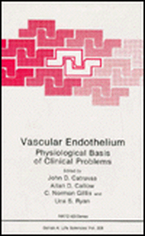 Vascular Endothelium de NATO Advanced Study Institute on Vascula