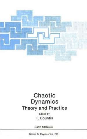 Chaotic Dynamics: Theory and Practice de Tassos Bountis