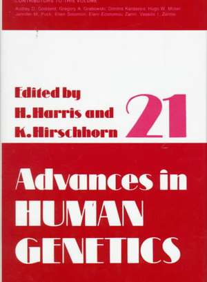 Advances in Human Genetics, Volume 21 de Harry Harris