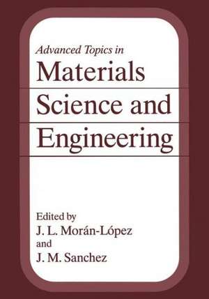 Advanced Topics in Materials Science and Engineering de J. M. Sanchez