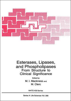 Esterases, Lipases, and Phospholipases: From Structure to Clinical Significance de M.I. Mackness