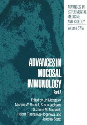 Advances in Mucosal Immunology: A New Beginning for the Npt? de Jiri Mestecky