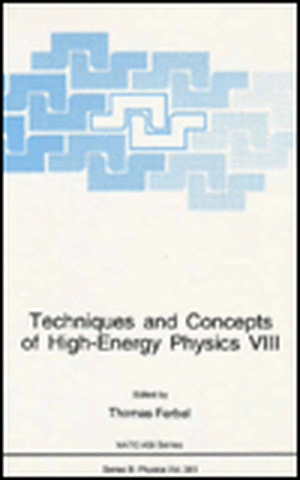 Techniques and Concepts of High-Energy Physics VIII de Thomas Ferbel