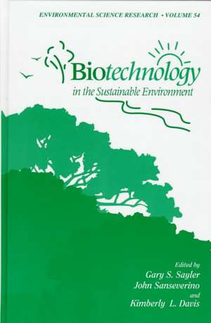 Biotechnology in the Sustainable Environment de Conference on Biotechnology in the Susta