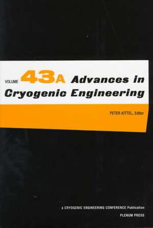 Advances in Cryogenic Engineering de Peter Kittel