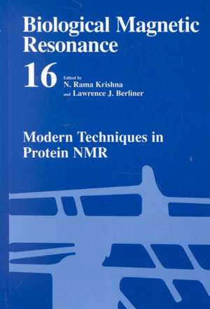 Modern Techniques in Protein NMR de N. Rama Krishna