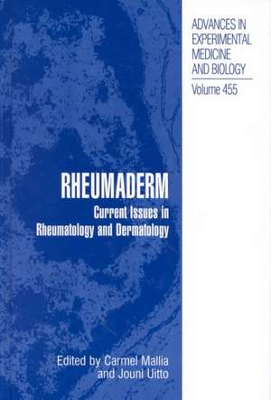 Rheumaderm: Current Issues in Rheumatology and Dermatology de Jouni Uitto