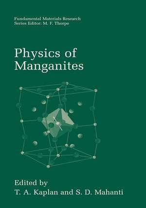 Physics of Manganites de T.A. Kaplan