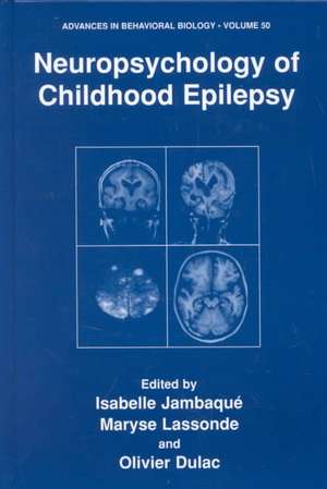 Neuropsychology of Childhood Epilepsy de Isabelle Jambaqué