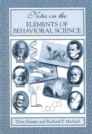 Notes on the Elements of Behavioral Science de Doris Zumpe