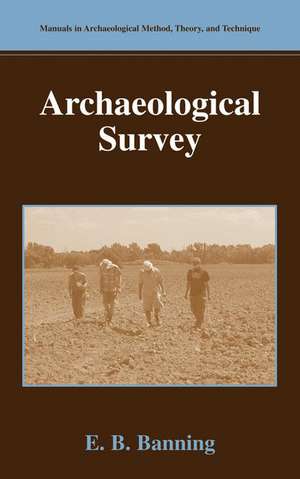 Archaeological Survey de E.B. Banning