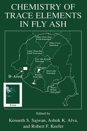 Chemistry of Trace Elements in Fly Ash de Kenneth S. Sajwan