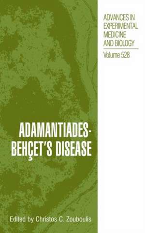 Adamantiades-Behçet's Disease de Christos Zouboulis