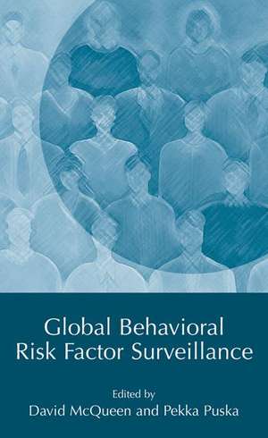 Global Behavioral Risk Factor Surveillance de David V. McQueen