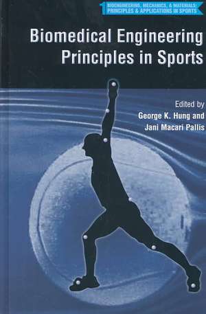 Biomedical Engineering Principles in Sports de George K. Hung