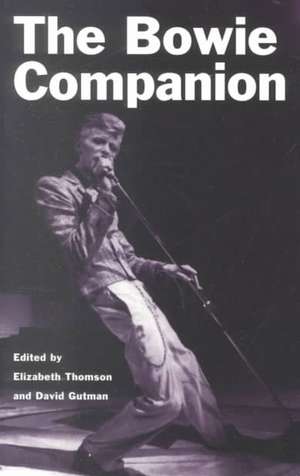 The Bowie Companion de Elizabeth Thomson