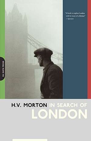 In Search Of London de H. V. Morton