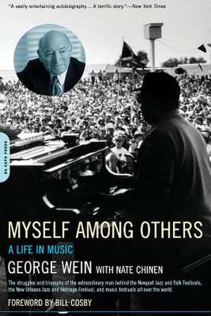 Myself Among Others: A Life In Music de George Wein