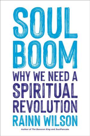 Soul Boom de Rainn Wilson