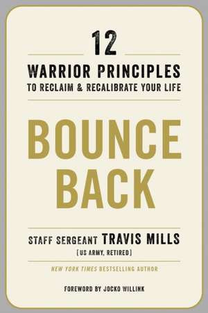 Bounce Back de Travis Mills
