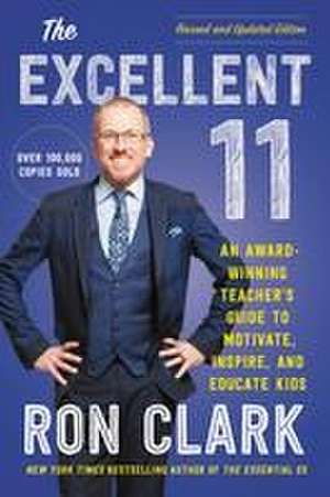 The Excellent 11 de Ron Clark