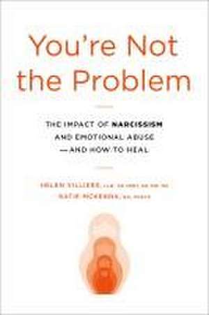 You're Not the Problem de Helen Villiers