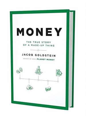 Money de Jacob Goldstein