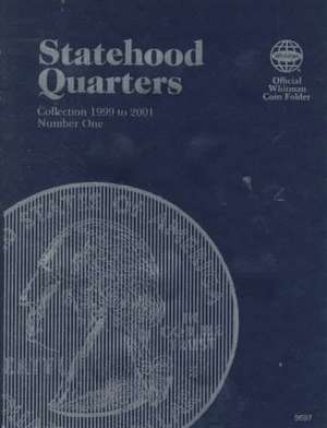 Statehood Quarters: Collection 1999 to 2001 : Number One de Not Available (NA)