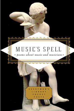 Music's Spell: Poems about Music and Musicians de Emily Fragos