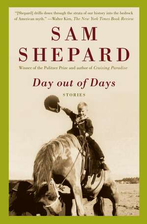 Day Out of Days de Sam Shepard