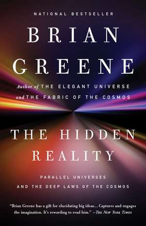 The Hidden Reality de Brian Greene