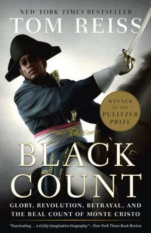 The Black Count de Tom Reiss