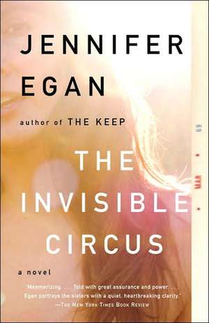 The Invisible Circus de Jennifer Egan