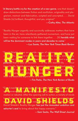 Reality Hunger: A Manifesto de David Shields