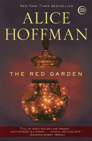 The Red Garden de Alice Hoffman