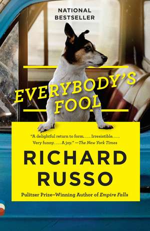 Everybody's Fool de Richard Russo