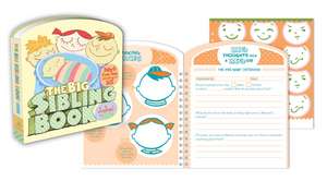 The Big Sibling Journal: Baby's First Year According to Me de Amy Krouse Rosenthal