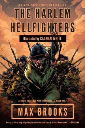 The Harlem Hellfighters de Max Brooks