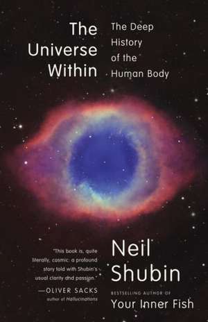 The Universe Within de Neil Shubin