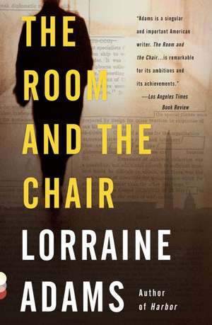 The Room and the Chair de LORRAINE ADAMS