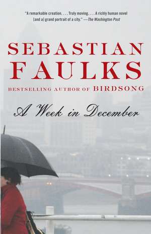 A Week in December de Sebastian Faulks