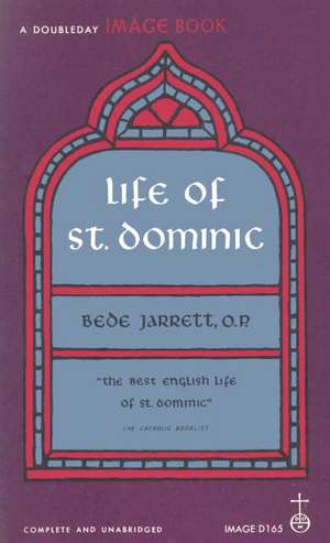 Life of St. Dominic de Bede Jarrett